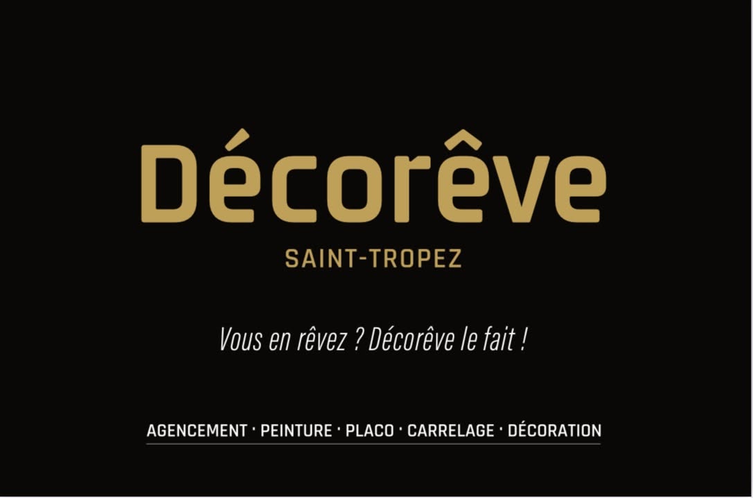 Décorêve, Saint-Tropez